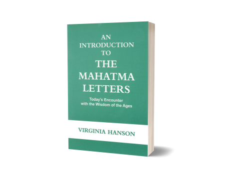 INTRODUCTION TO THE MAHATMA LETTERS, AN