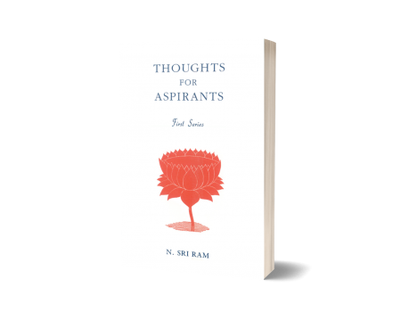 THOUGHTS FOR ASPIRANTS - First series -